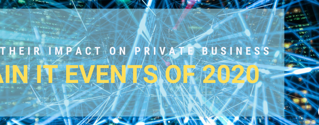 Main IT Events of 2020 and Their Impact on Private Business